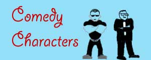 image link to Comedy Characters page